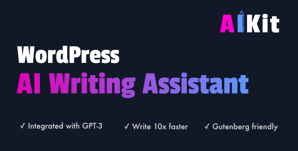 Aikit - wordpress ai writing assistant using gpt-3